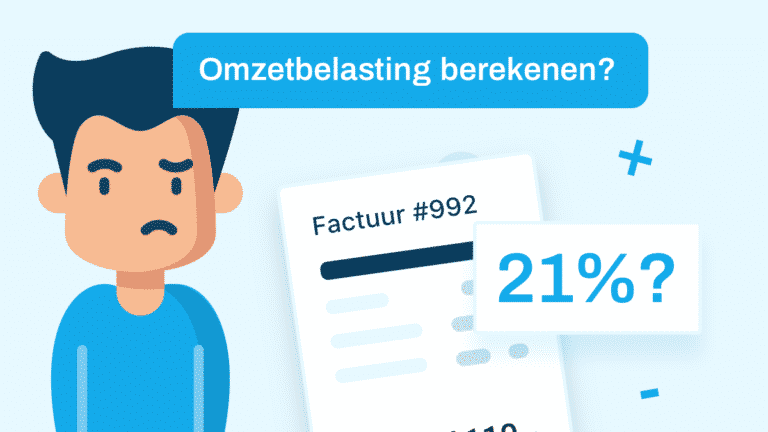 Omzetbelasting berekenen - Alles wat je moet weten over BTW | Tips