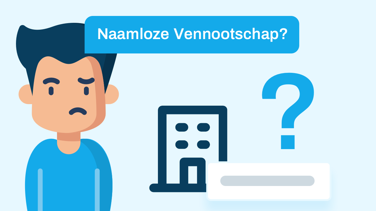 Naamloze Vennootschap - Wat Is Dat? Dit Is Wat Je Moet Weten ...