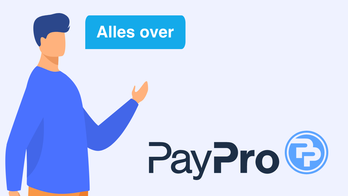 Alles over PayPro
