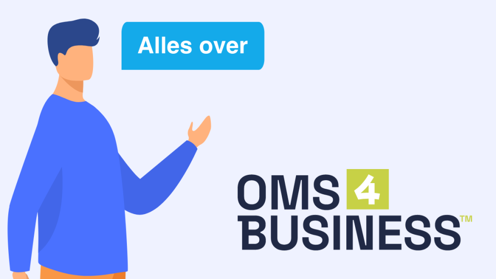Alles over OMS4Business